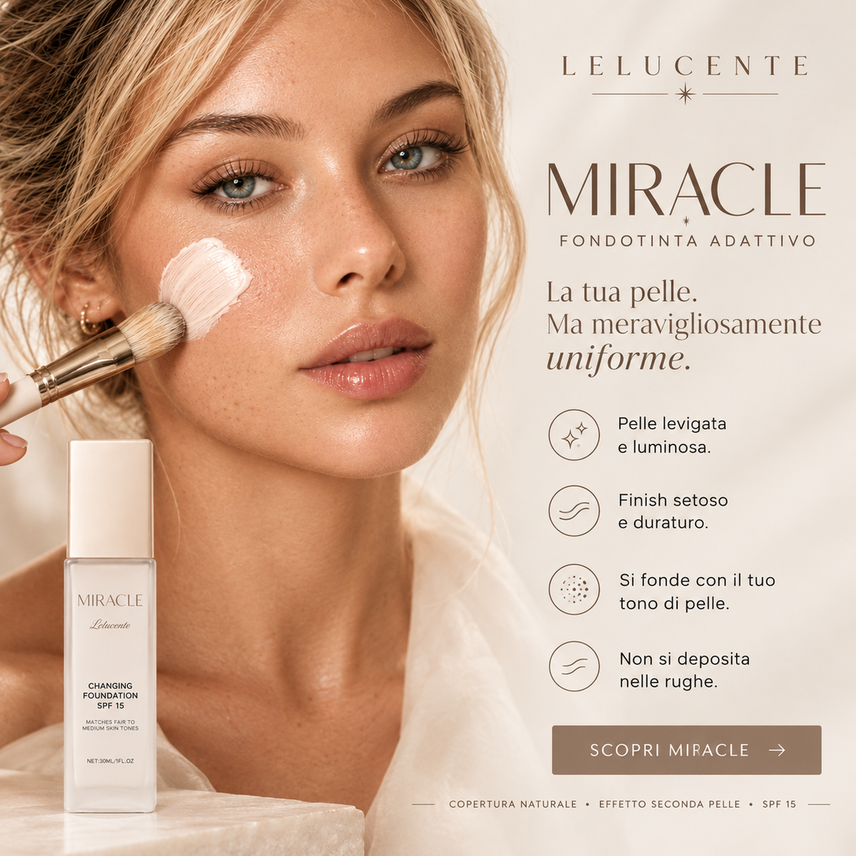 MIRACLE - La tua pelle, nella sua versione migliore.